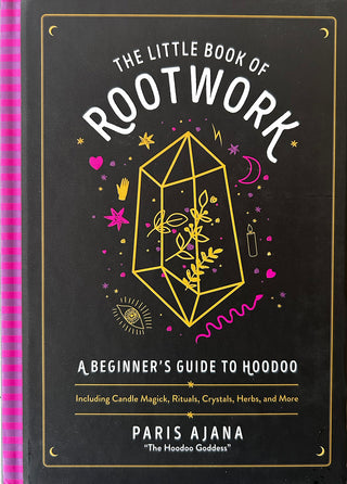 The Little Book of Rootwork