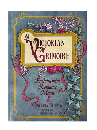 A Victorian Grimoire