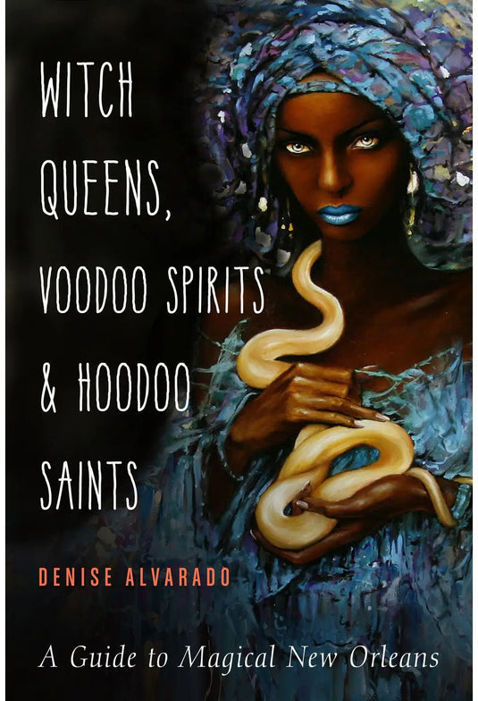Witch Queens, Voodoo Spirits, and Hoodoo Saints - La Panthère Studio